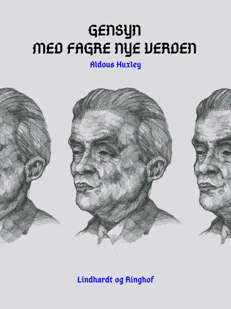 Gensyn med fagre nye verden af Aldous Huxley