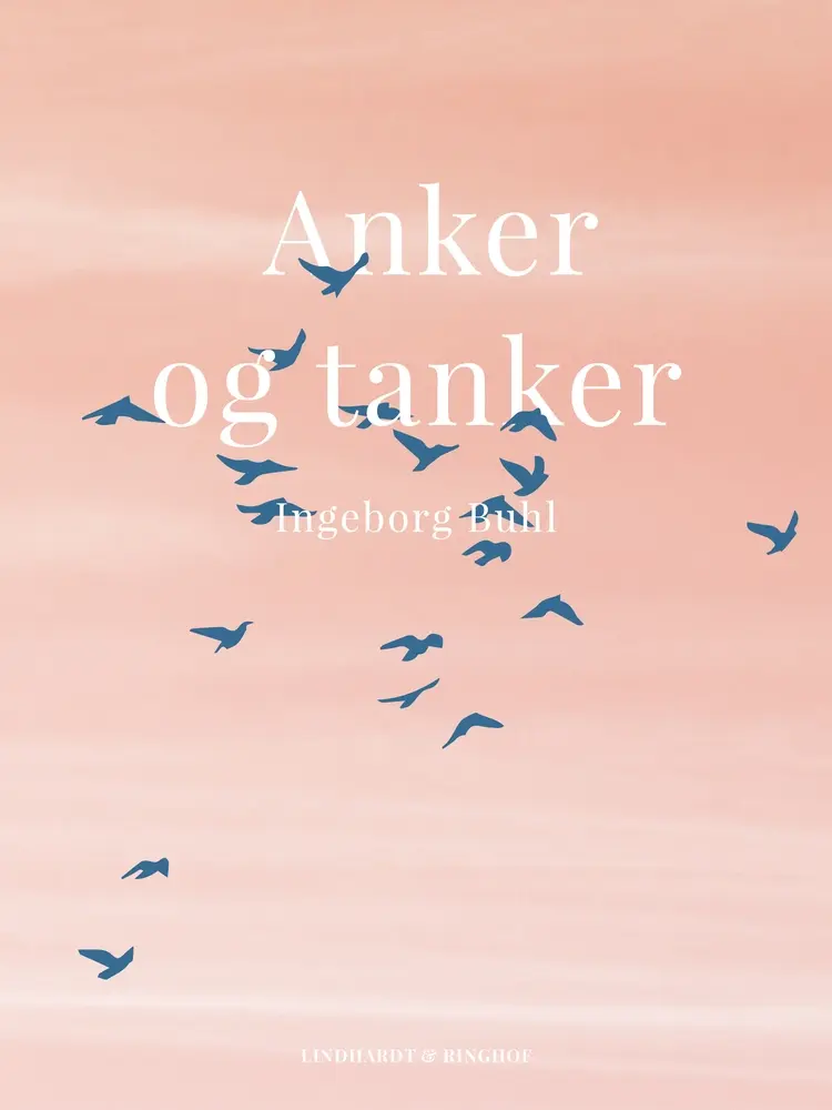 Anker og tanker af Ingeborg Buhl