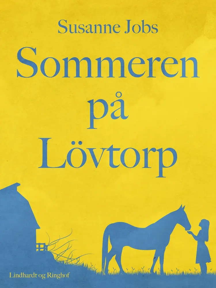Sommeren på Lövtorp af Susanne Jobs