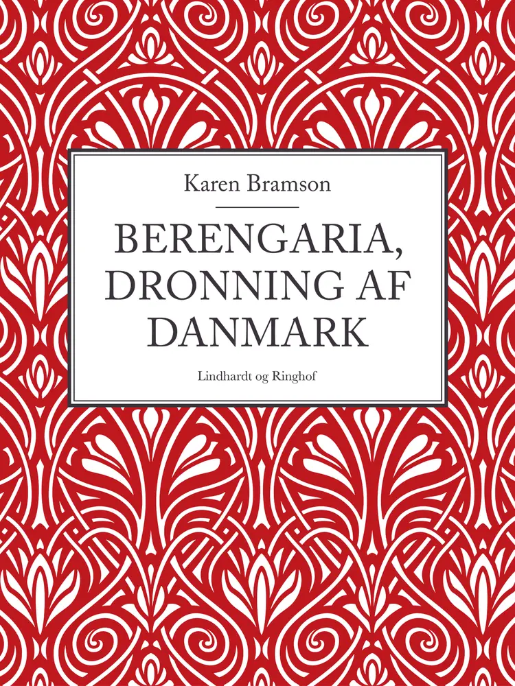 Berengaria, Dronning af Danmark af Karen Bramson