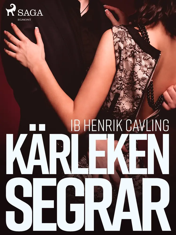 Kärleken segrar af Ib Henrik Cavling