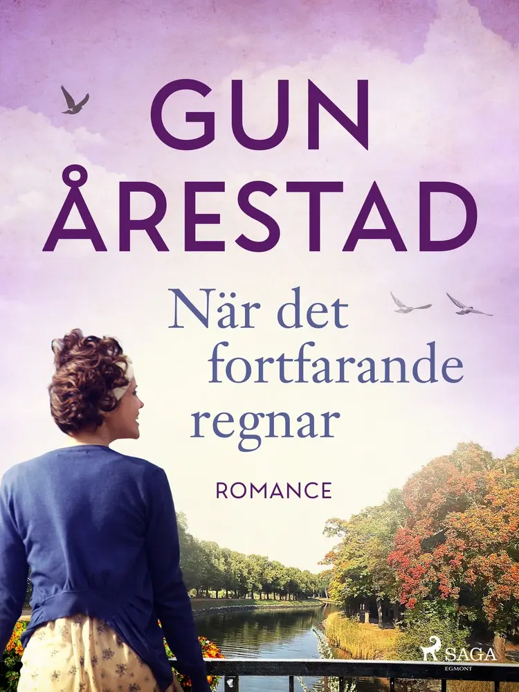 När det fortfarande regnar af Gun Årestad