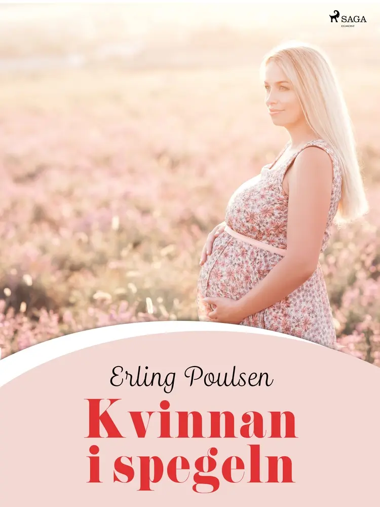 Kvinnan i spegeln af Erling Poulsen