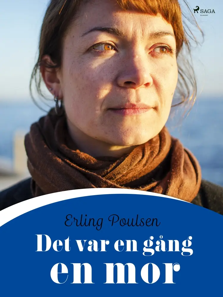 Det var en gång en mor af Erling Poulsen