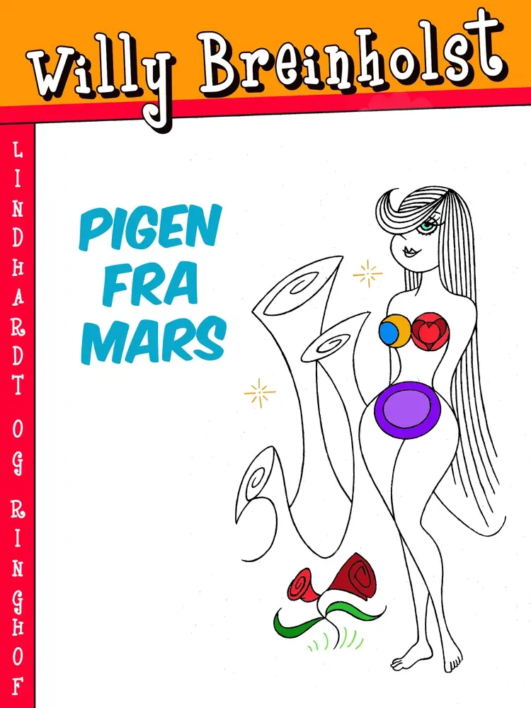 Pigen fra Mars af Willy Breinholst