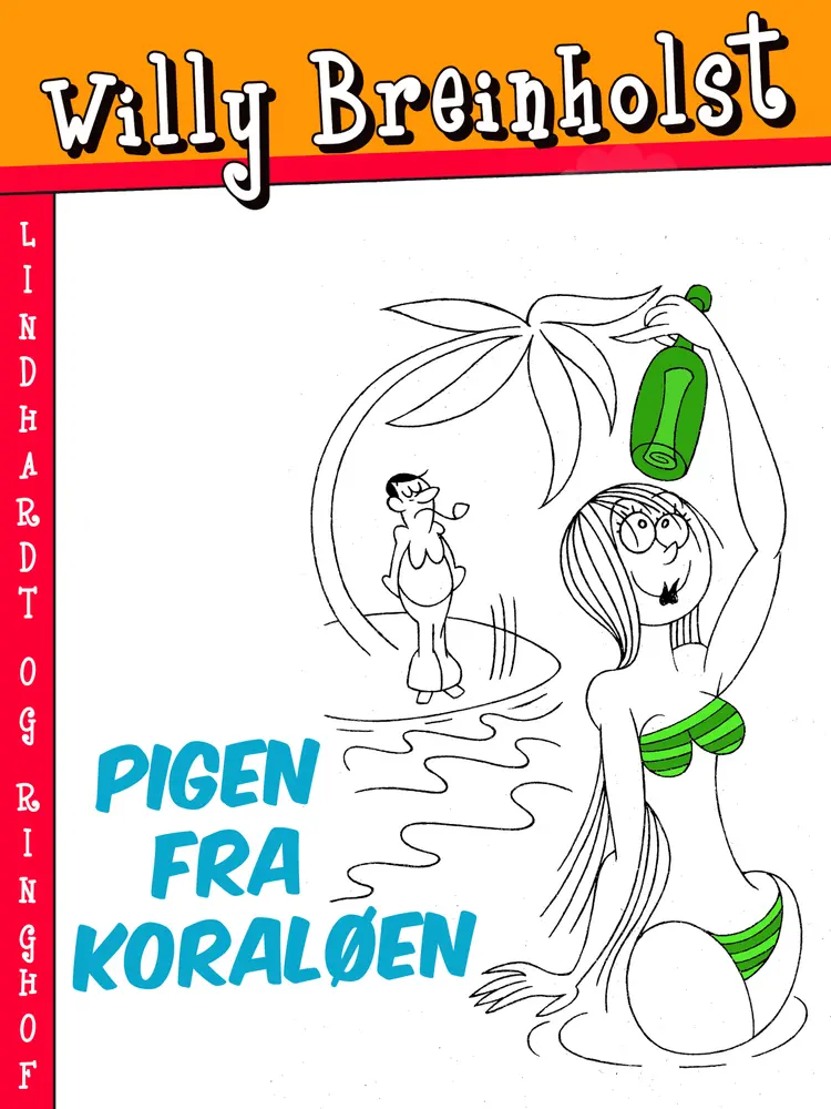 Pigen fra koraløen af Willy Breinholst