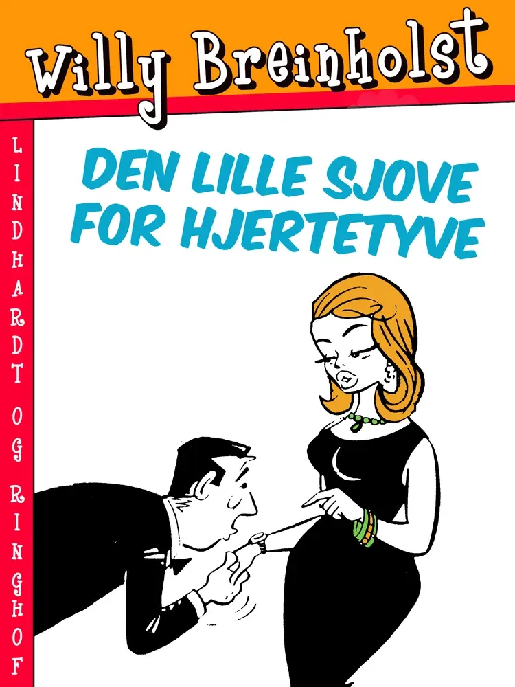 Den lille sjove for hjertetyve af Willy Breinholst
