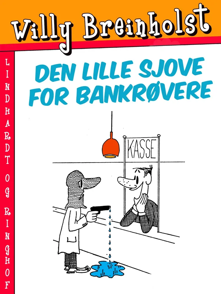 Den lille sjove for bankrøvere af Willy Breinholst