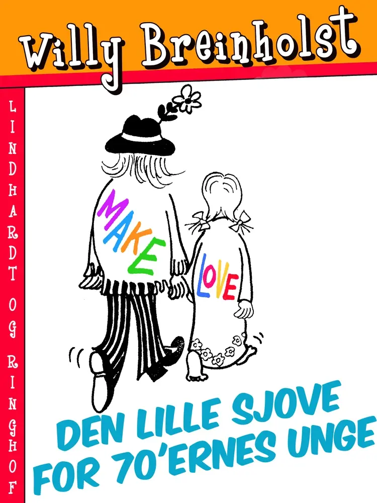 Den lille sjove for 70 ernes unge af Willy Breinholst