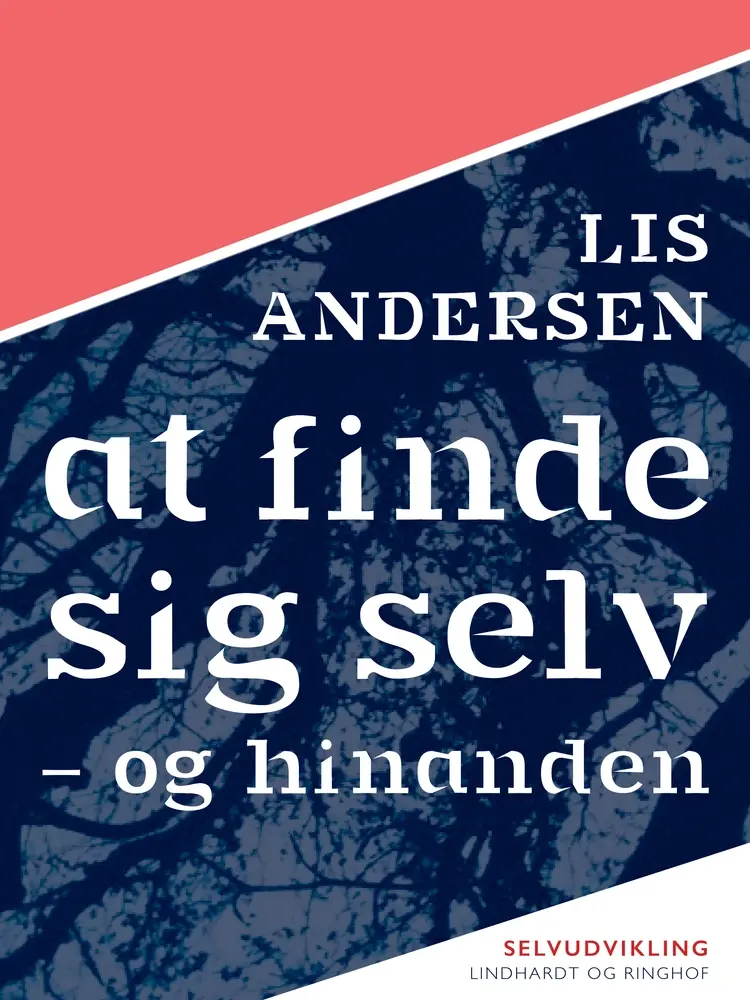 At finde sig selv - og hinanden af Lis Andersen