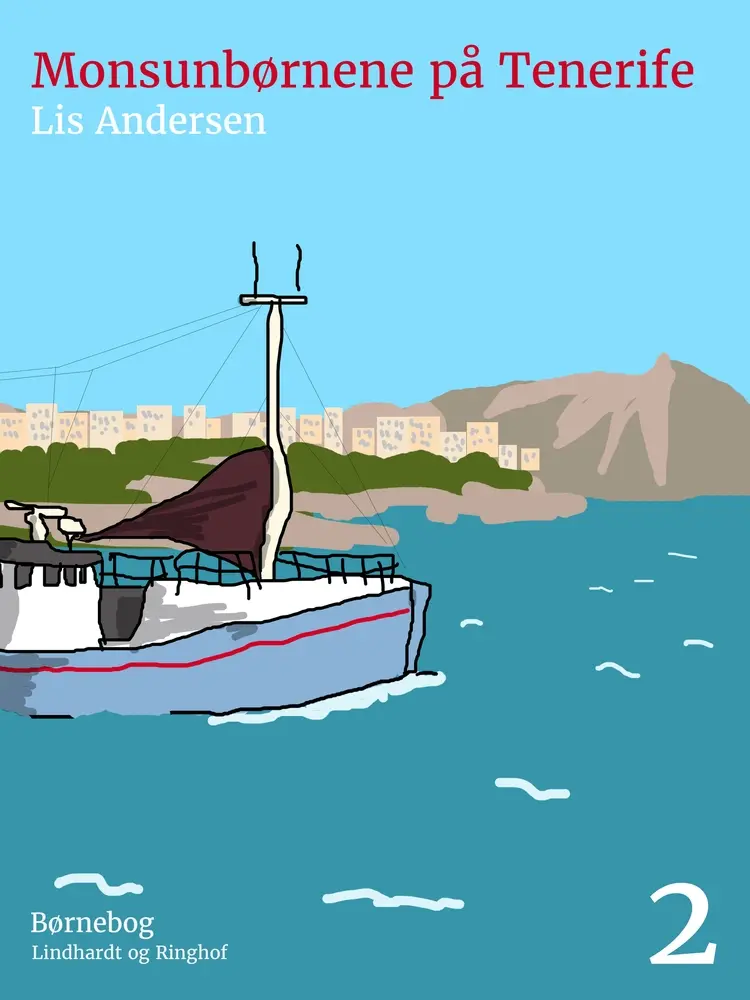 Monsunbørnene på Tenerife af Lis Andersen
