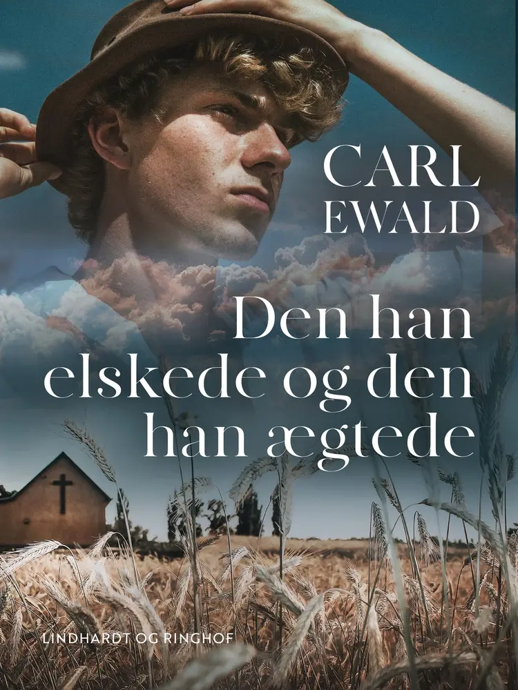 Den han elskede og den han ægtede af Carl Ewald