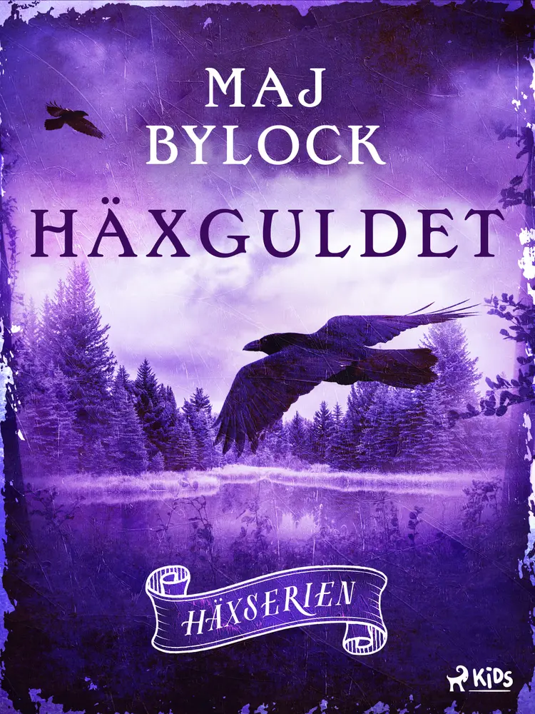 Häxguldet af Maj Bylock