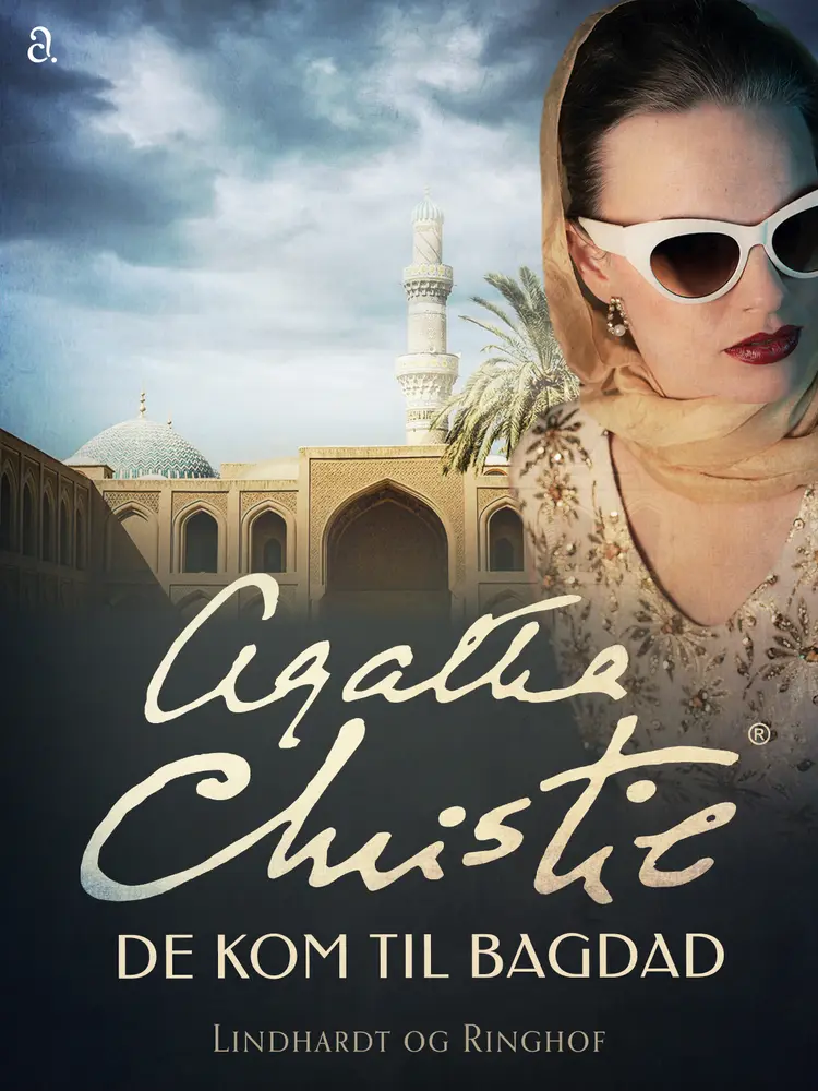 De kom til Bagdad af Agatha Christie
