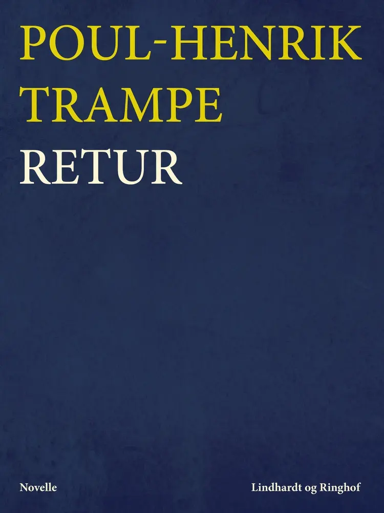 Retur af Poul-Henrik Trampe