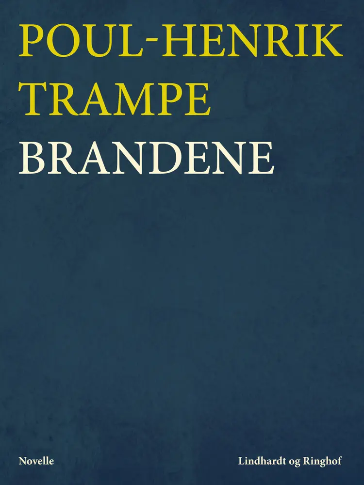 Brandene af Poul-Henrik Trampe