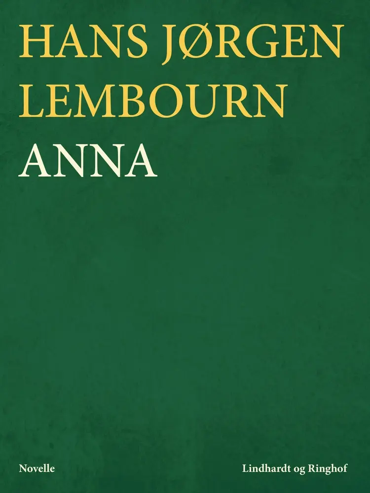 Anna af Hans Jørgen Lembourn