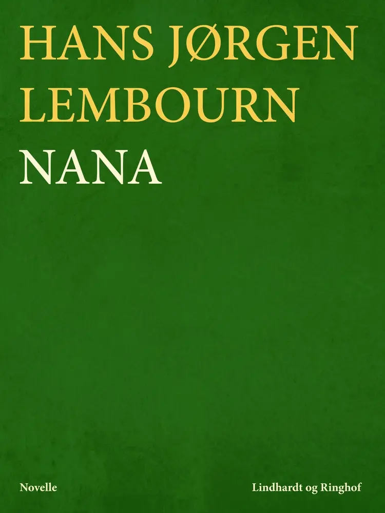 Nana af Hans Jørgen Lembourn