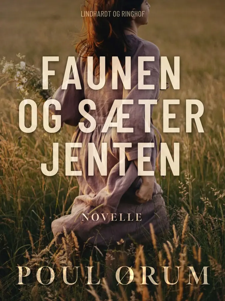 Faunen og sæterjenten af Poul Ørum