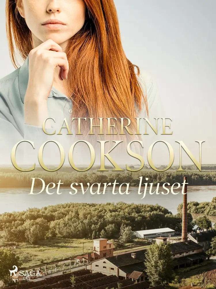 Det svarta ljuset af Catherine Cookson