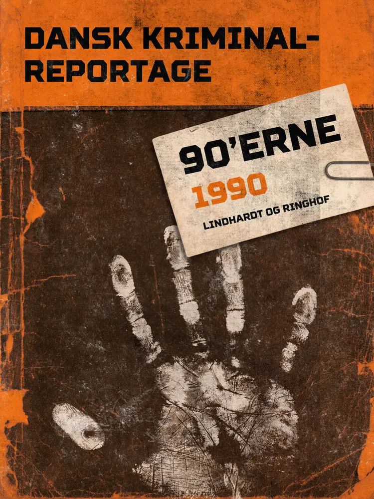 Dansk Kriminalreportage 1990 af Diverse