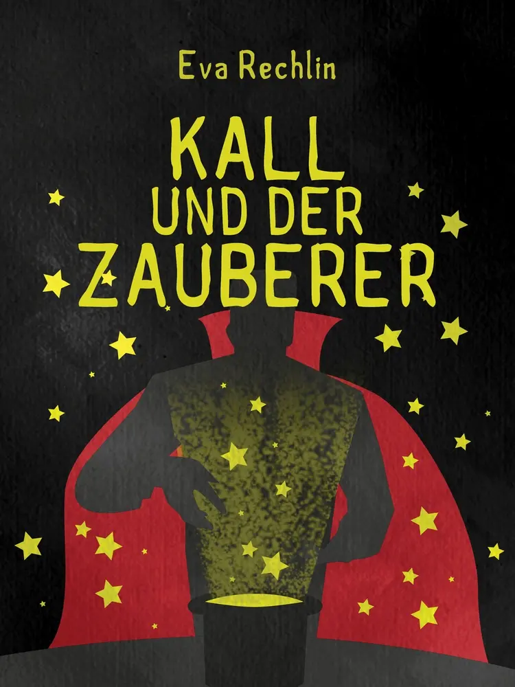 Kall und der Zauberer af Eva Rechlin