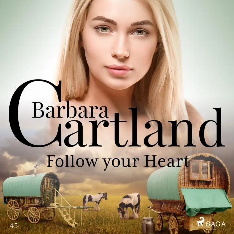 Follow Your Heart (Barbara Cartland’s Pink Collection 45) af Barbara Cartland