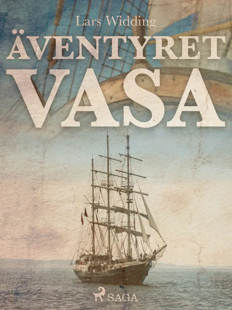 Äventyret Vasa af Lars Widdingl