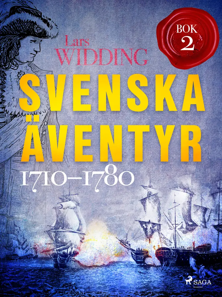 Svenska äventyr Bok 2, 1710-1780 af Lars Widding