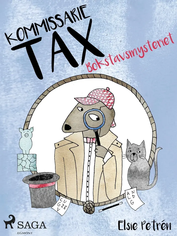 Kommissarie Tax: Bokstavsmysteriet af Elsie Petrén