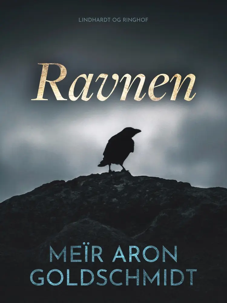 Ravnen af Meïr Aron Goldschmidt