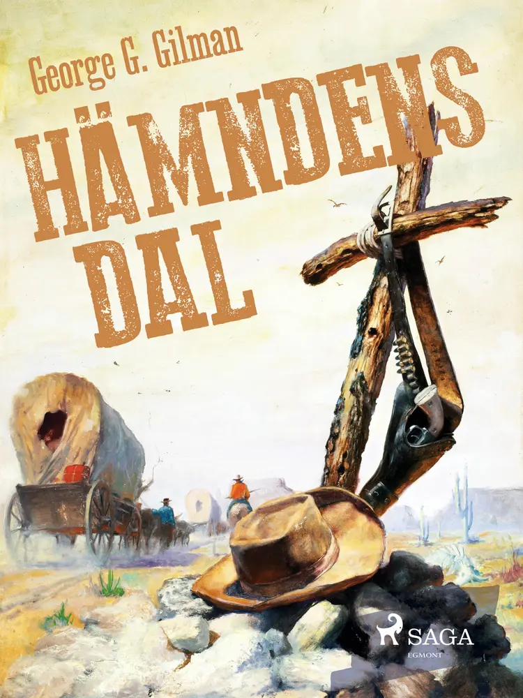 Hämndens dal af George G. Gilman