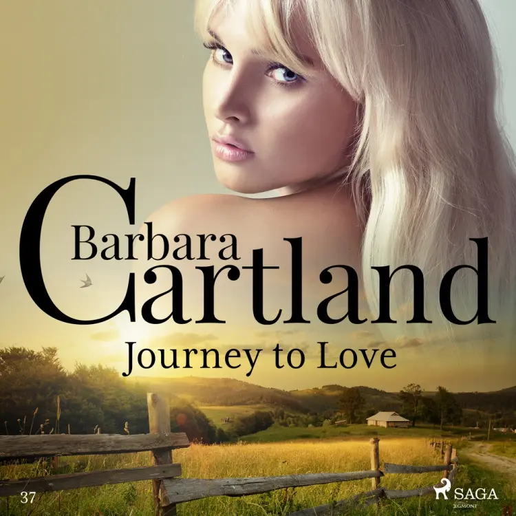 Journey to Love (Barbara Cartland's Pink Collection 37) af Barbara Cartland