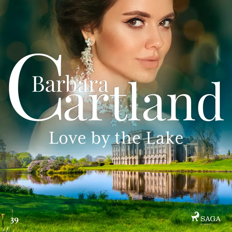 Love by the Lake (Barbara Cartland's Pink Collection 39) af Barbara Cartland