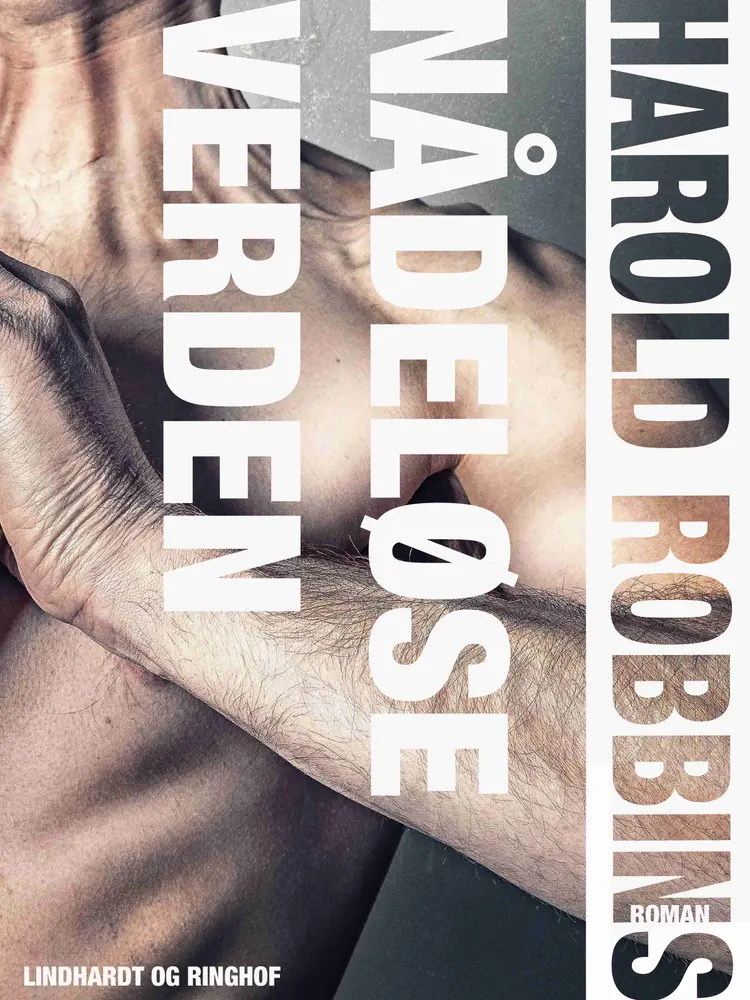 Nådeløse verden af Harold Robbins