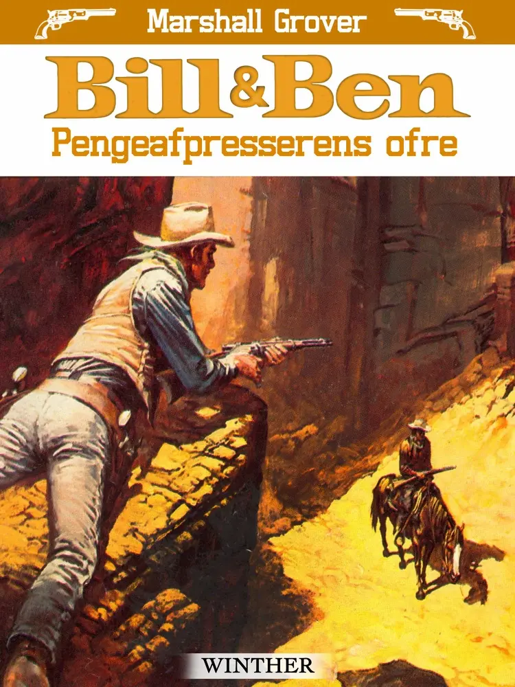 Bill og Ben - Pengeafpresserens ofre af Marshall Grover