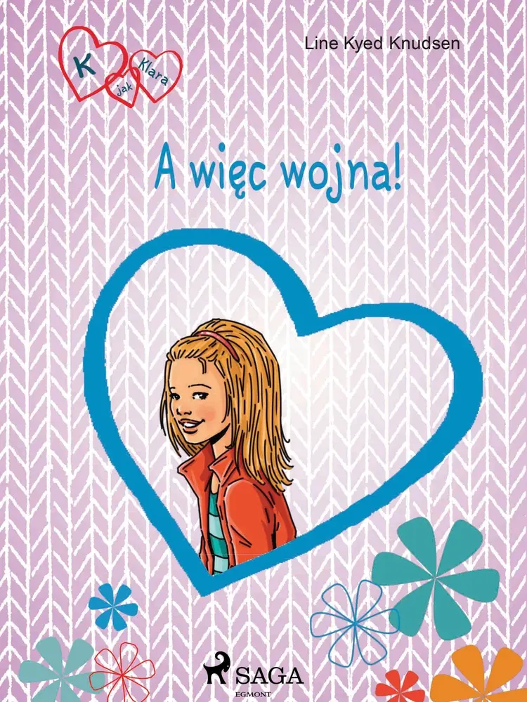 K jak Klara 6 - A więc wojna! af Line Kyed Knudsen