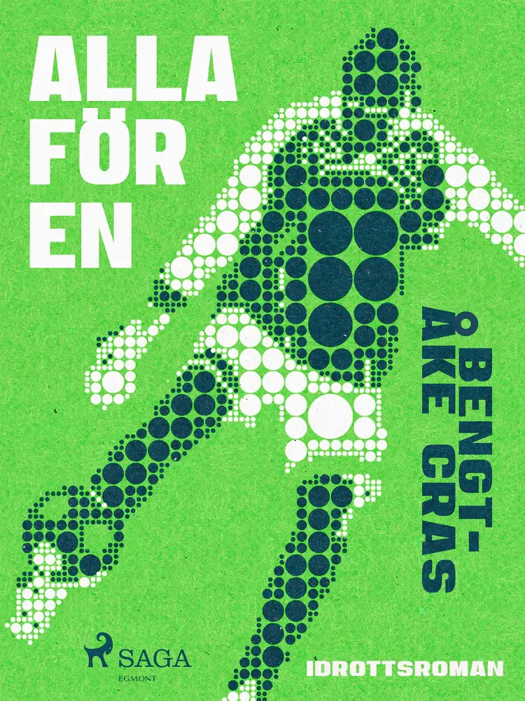Alla för en af Bengt-Åke Cras