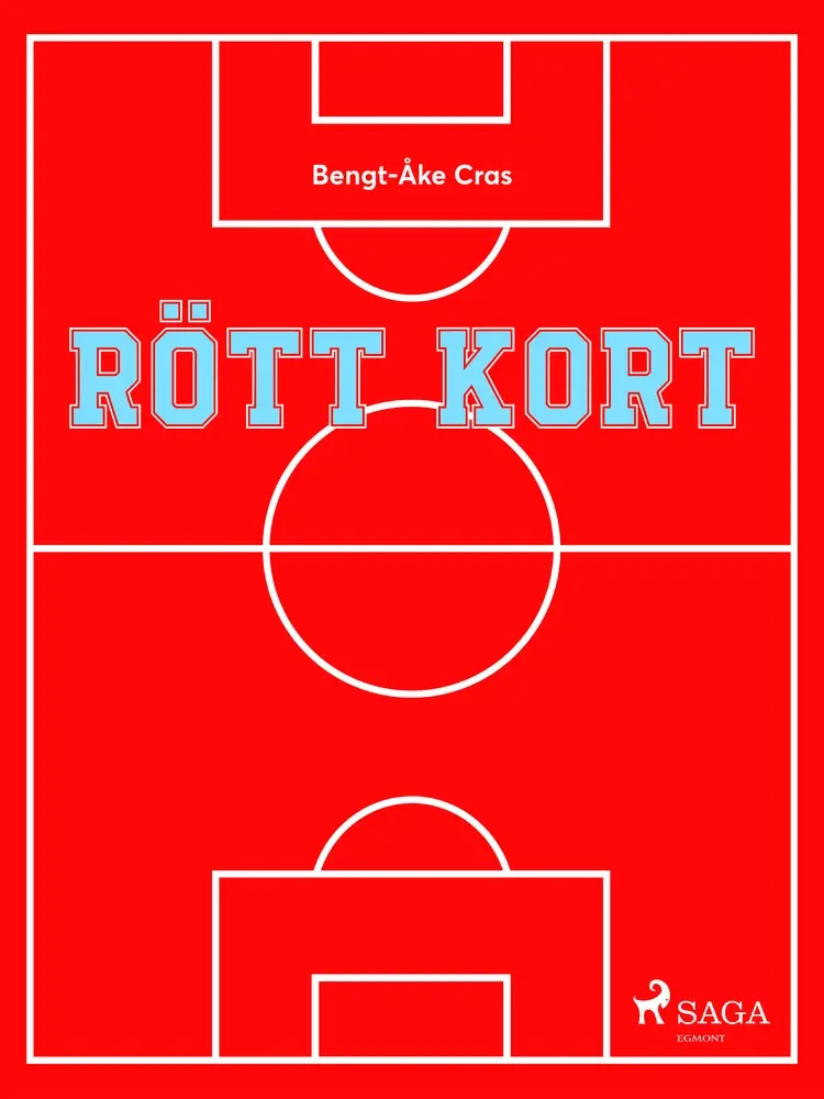 Rött kort af Bengt-Åke Cras
