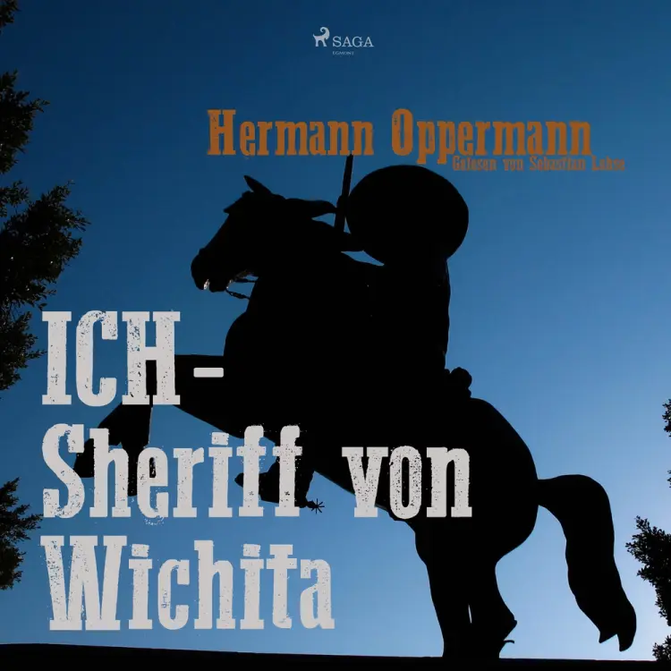 Ich - Sheriff von Wichita af Hermann Oppermann