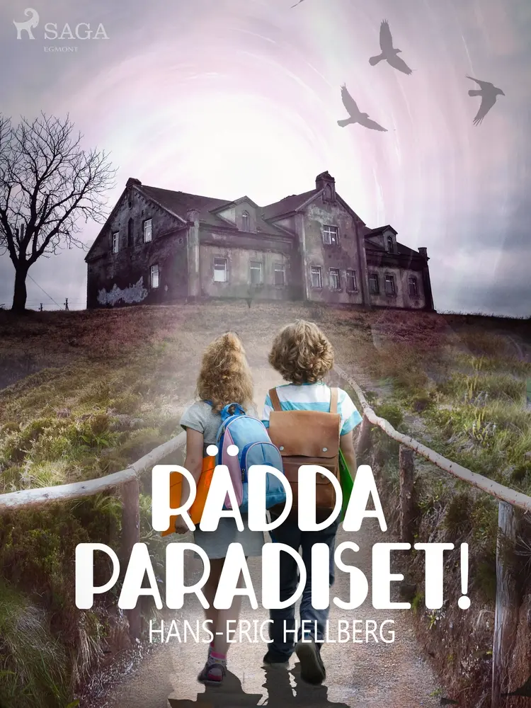 Rädda Paradiset! af Hans-Eric Hellberg