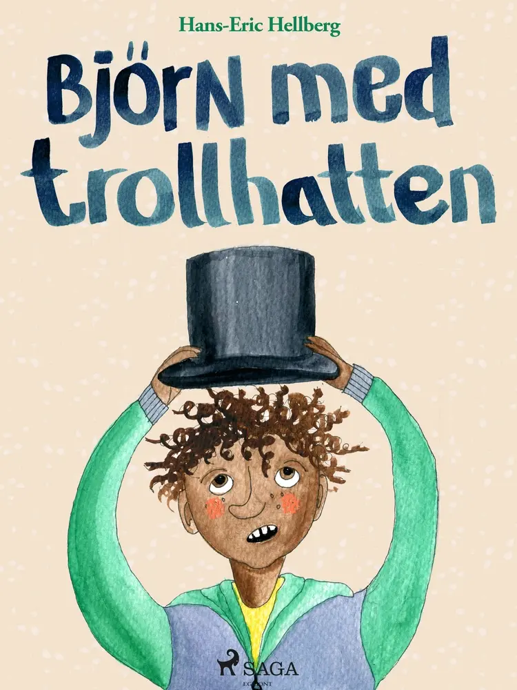 Björn med trollhatten af Hans-Eric Hellberg
