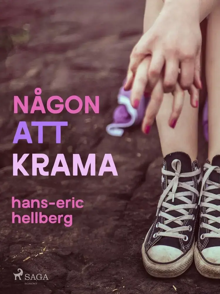 Någon att krama af Hans-Eric Hellberg