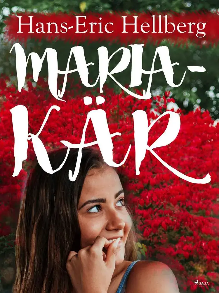 Maria - kär af Hans-Eric Hellberg