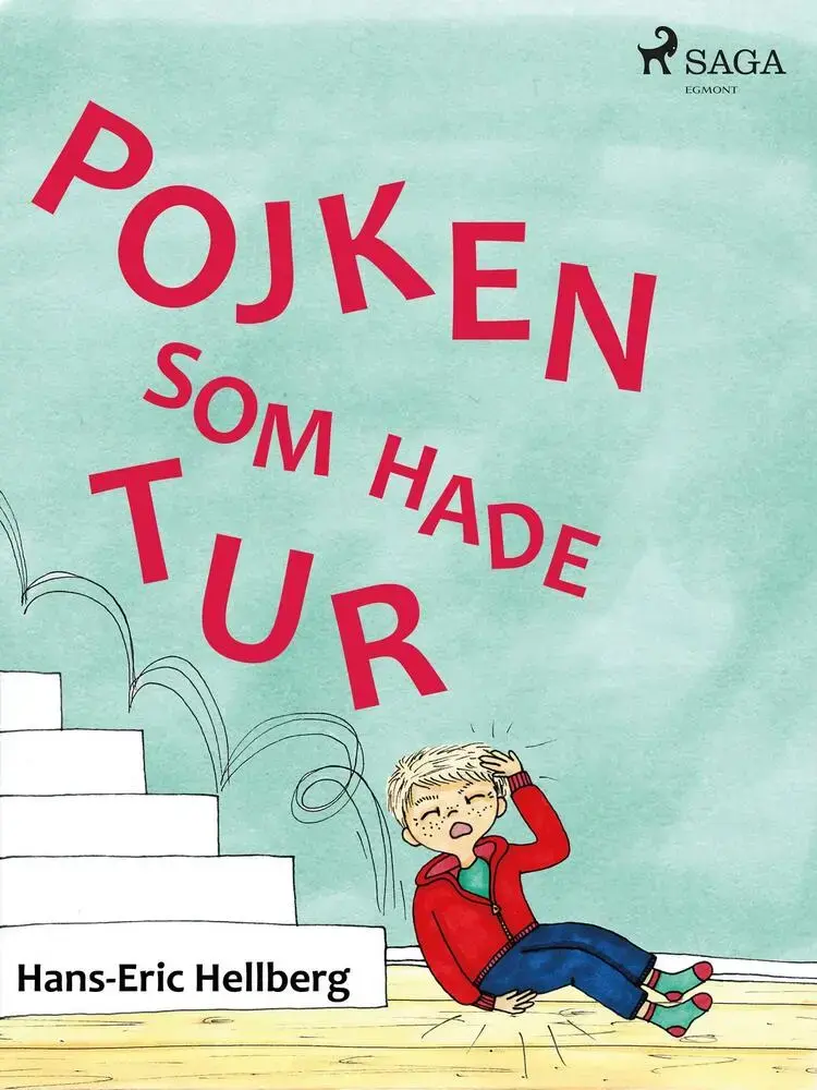 Pojken som hade tur af Hans-Eric Hellberg