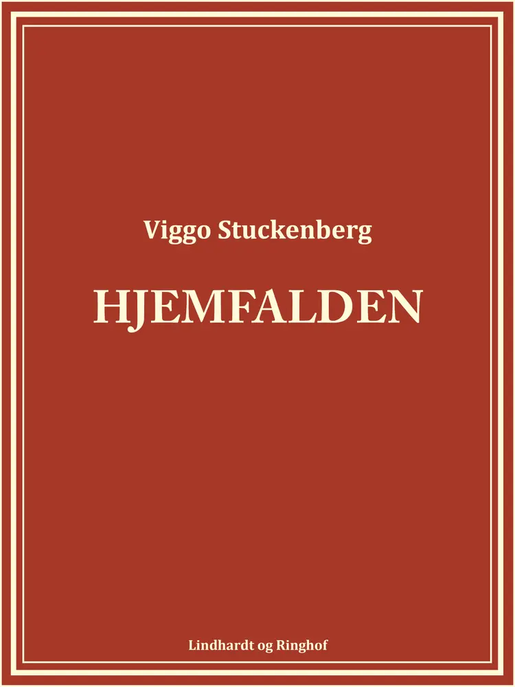 Hjemfalden af Viggo Stuckenberg