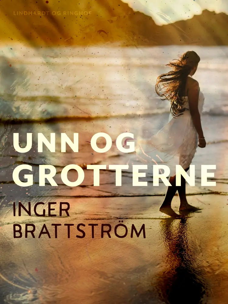 Unn og grotterne af Inger Brattström