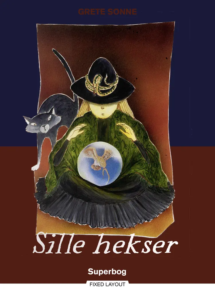 Sille-heksen af Grete Sonne