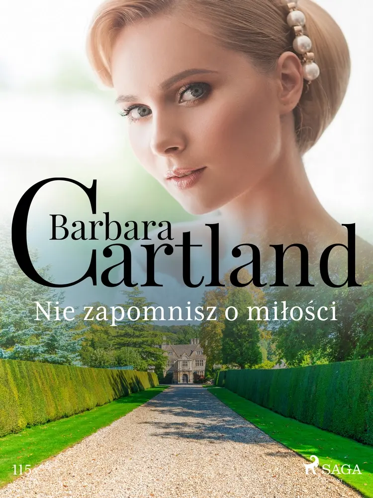 Nie zapomnisz o miłości - Ponadczasowe historie miłosne Barbary Cartland af Barbara Cartland