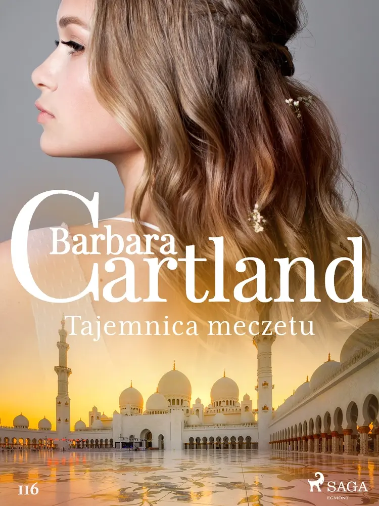Tajemnica meczetu - Ponadczasowe historie miłosne Barbary Cartland af Barbara Cartland
